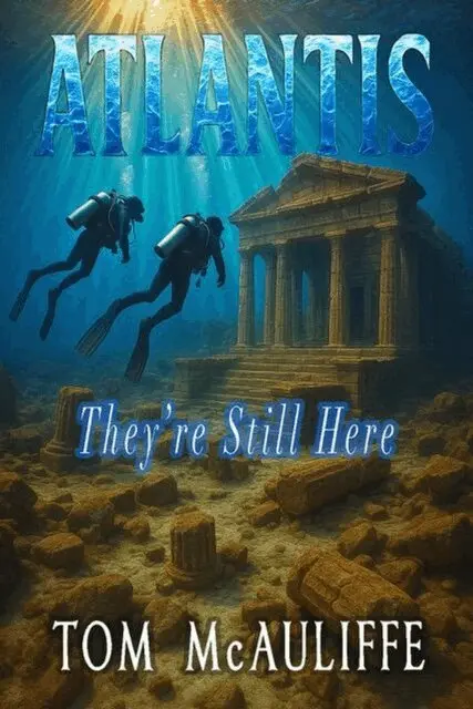 Tom McAuliffe - Atlantis - They're Still Here, E-bok. Tillgänglighet: Lägg i varukorg