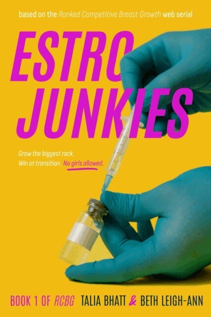 Beth Leigh-Ann, Talia Bhatt - Estro Junkies, E-bok