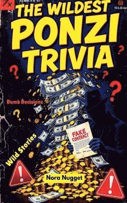 Nora Nugget - Wildest Ponzi Trivia, Häftad. Tillgänglighet: Tillfälligt slut