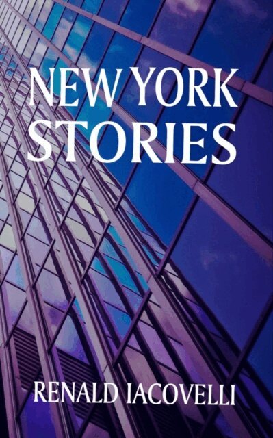 Renald Iacovelli - New York Stories, E-bok