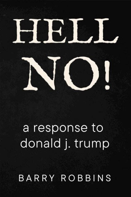Barry Robbins - Hell No!, E-bok