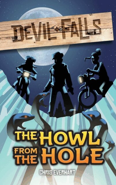 Chris Everheart - Howl from the Hole, E-bok