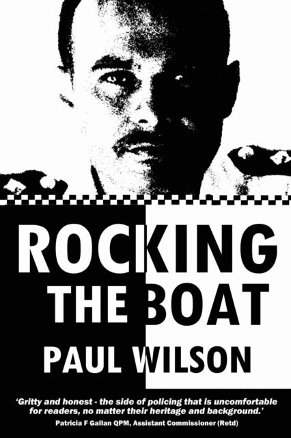 Paul Wilson - Rocking the Boat: A Superintendent's 30 Year Career Fighting Institutional Racism, E-bok