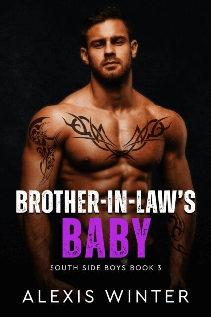 Alexis Winter - Brother-in-law's Baby, E-bok