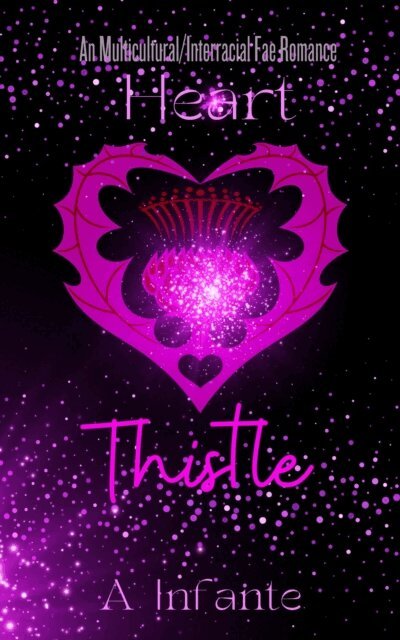 Alexandria Infante - Heart Thistle, E-bok