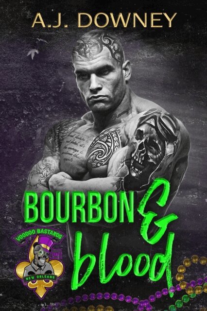 A.J. Downey - Bourbon & Blood, E-bok