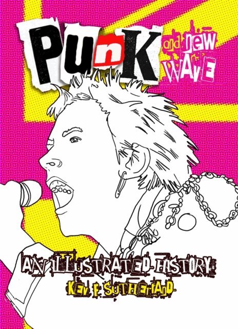 Kev Sutherland - Punk - An Illustrated History, E-bok. Tillgänglighet: Lägg i varukorg