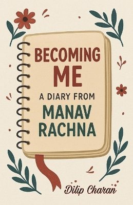 Dilip Charan - Becoming Me, Häftad
