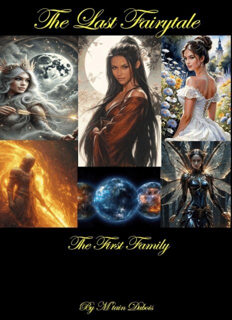 M'tain Dubois - Last Fairytale The First Family, E-bok