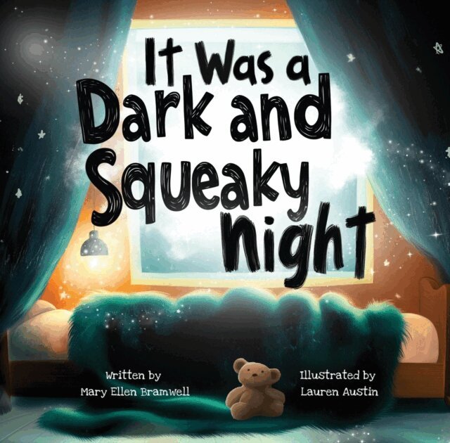 Mary Ellen Bramwell - It Was a Dark and Squeaky Night, E-bok