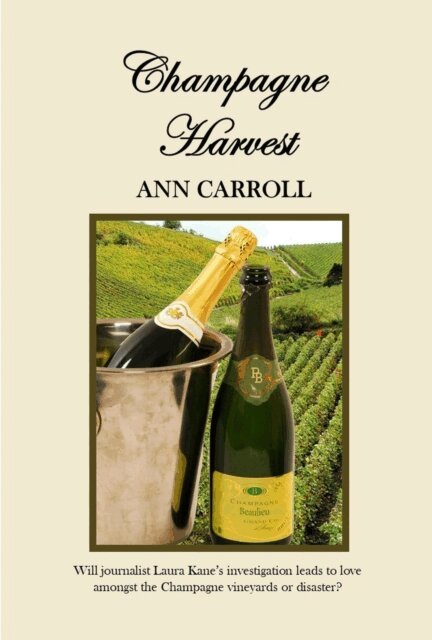 Ann Carroll - Champagne Harvest, E-bok