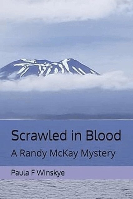 Paula F Winskye - Scrawled in Blood, E-bok