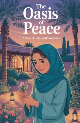 Amina Farooq - Oasis of Peace, Häftad