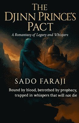 Sado Faraji - Djinn Prince's Pact, Häftad. Tillgänglighet: Lägg i varukorg