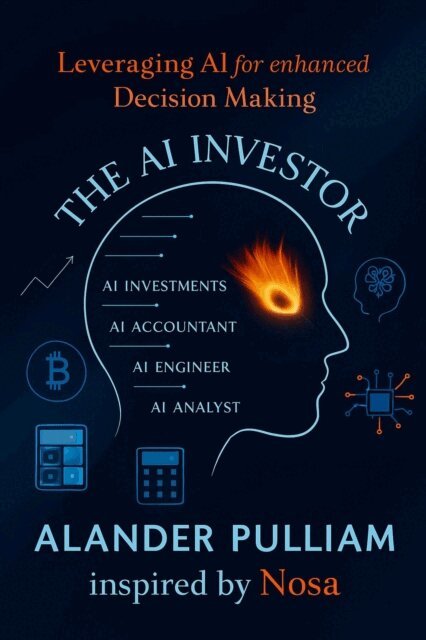 Olom &quote;Nosa&quote; Okonta, Alander Lee Pulliam Jr - AI Investor, E-bok. Tillgänglighet: Lägg i varukorg