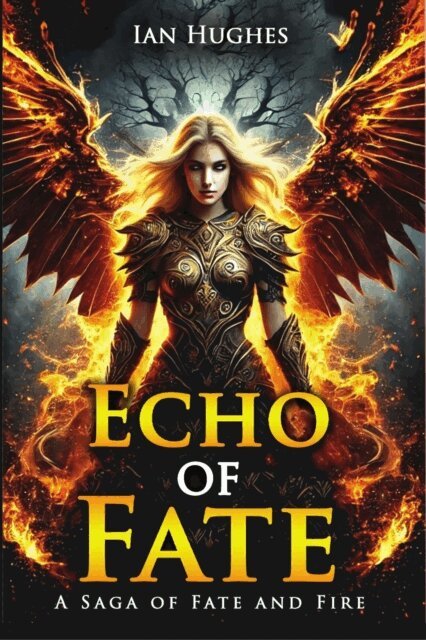 Ian Hughes - Echo of Fate, E-bok