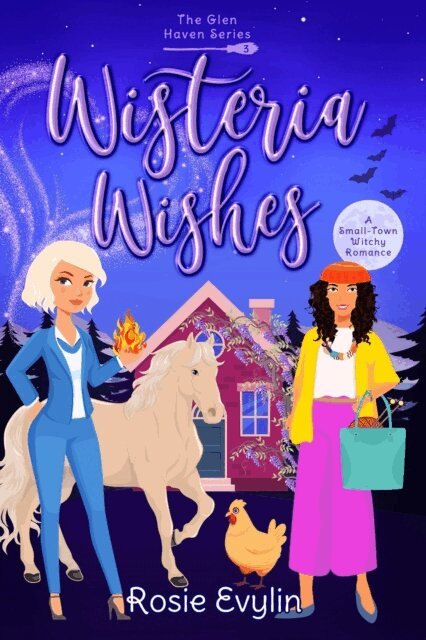 Rosie Evylin - Wisteria Wishes - A small town witchy romance, E-bok