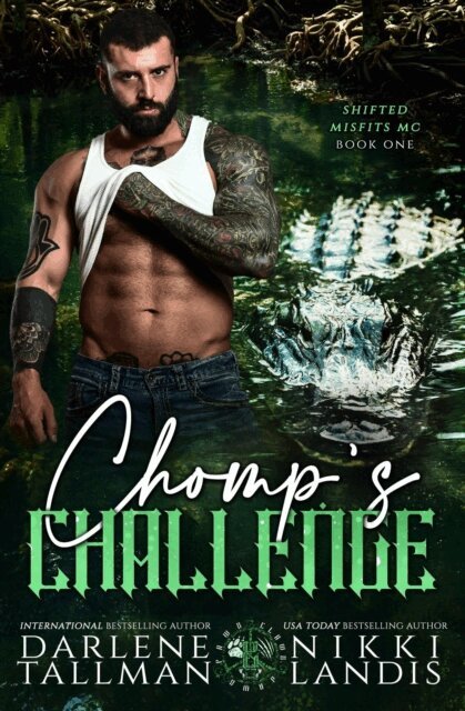 Nikki Landis, Darlene Tallman - Chomp's Challenge, E-bok