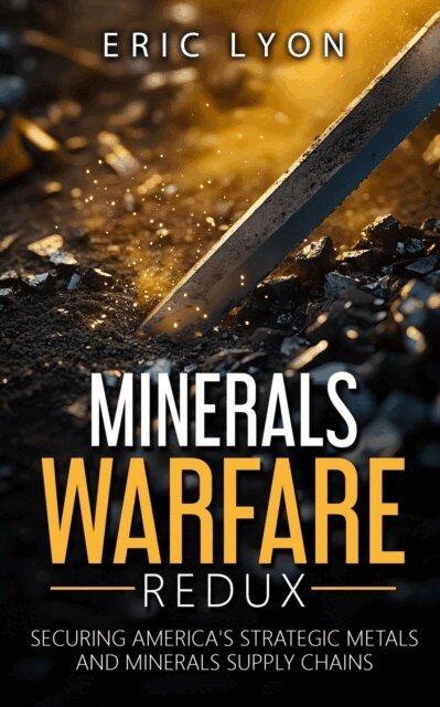 Eric Lyon - Minerals Warfare Redux, E-bok