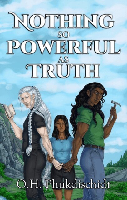 O. H. Phukdischidt - Nothing So Powerful As Truth, E-bok