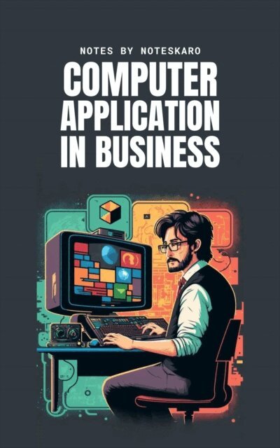NotesKaro - Computer Application In Business ( Concise Notes ), E-bok
