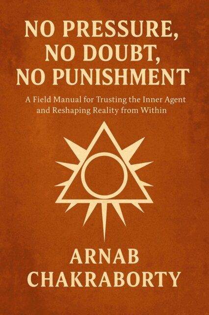 Arnab Chakraborty - No Pressure, No Doubt, No Punishment, E-bok
