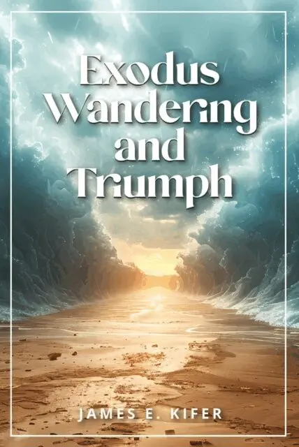 James E. Kifer - Exodus Wandering and Triumph, E-bok. Tillgänglighet: Lägg i varukorg