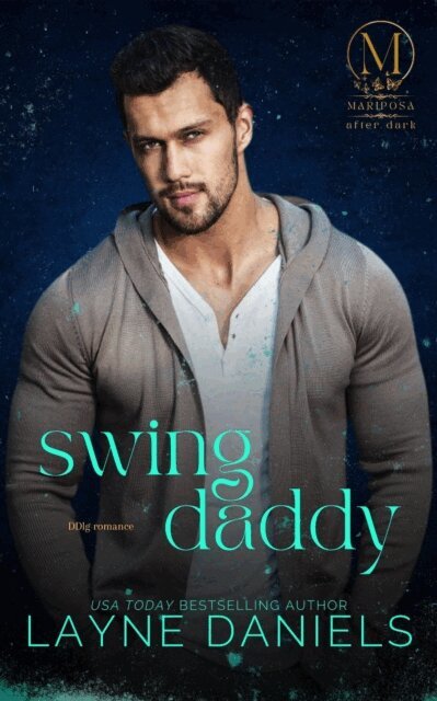 Layne Daniels - Swing Daddy, E-bok