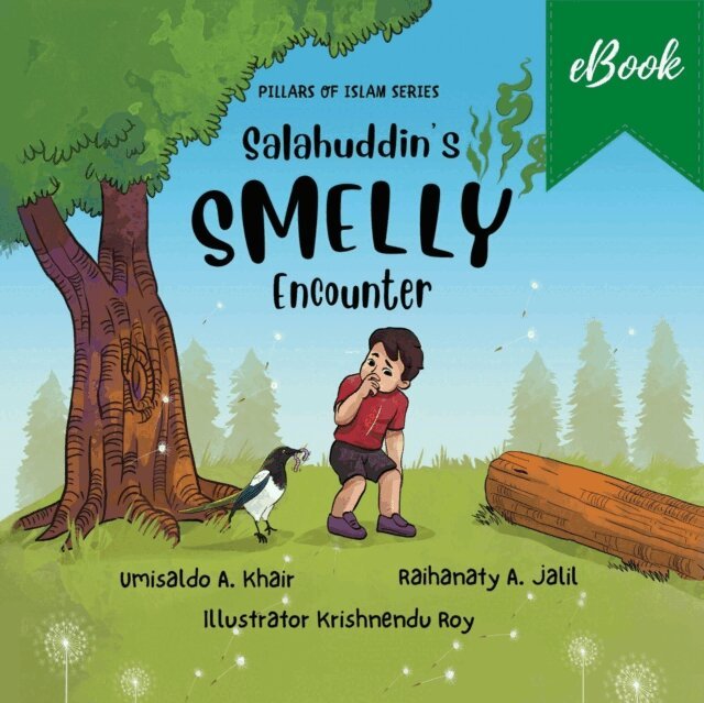 Raihanaty A. Jalil, Umisaldo A. Khair - Salahuddin's Smelly Encounter, E-bok