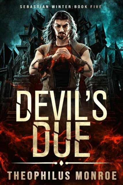 Theophilus Monroe - Devil's Due, E-bok