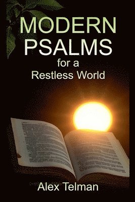 Alex Telman - Modern Psalms for a Restless World, Häftad