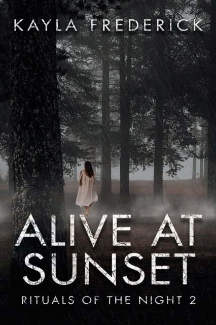 Kayla Frederick - Alive at Sunset, E-bok