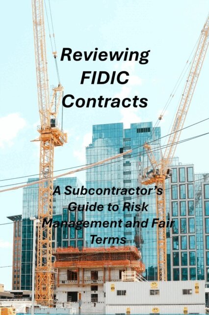 Aiden P Scott - Reviewing FIDIC Contracts, E-bok. Tillgänglighet: Lägg i varukorg