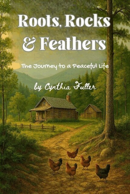 Cynthia Fuller - Roots, Rocks & Feathers, E-bok