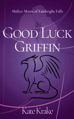 Kate Krake - Good Luck Griffin, Häftad. Tillgänglighet: Lägg i varukorg