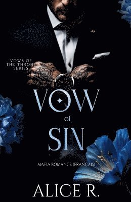 Alice R Français - Vow of Sin, Häftad