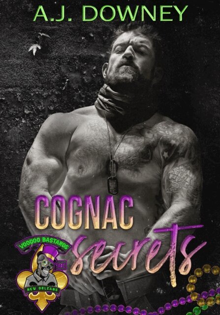 A.J. Downey - Cognac Secrets, E-bok