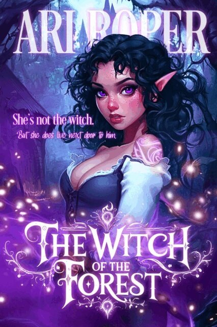 Ari Roper - Witch of the Forest, E-bok