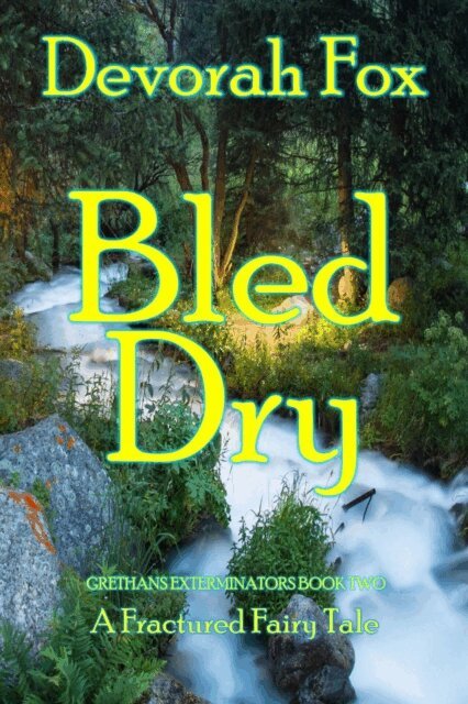Devorah Fox - Bled Dry, E-bok