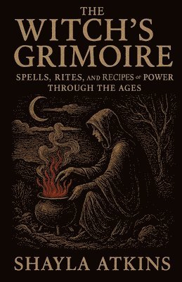 Shayla Atkins - Witch's Grimoire, Häftad