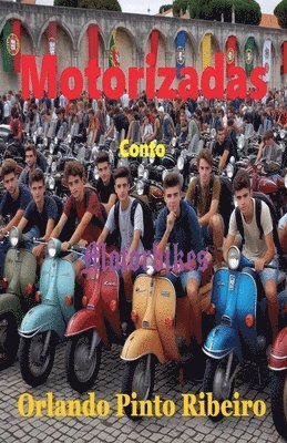 Orlando Ribeiro - Motorizadas - Rodas de Poder, Häftad. Tillgänglighet: Lägg i varukorg
