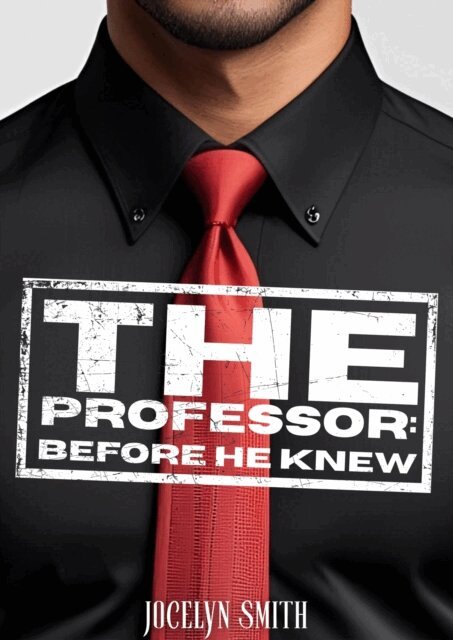 Jocelyn Smith - Professor: Before He Knew, E-bok