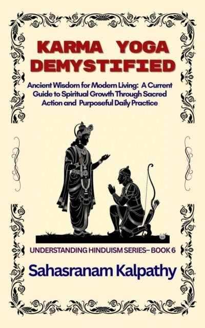Sahasranam Kalpathy - Karma Yoga Demystified, E-bok. Tillgänglighet: Lägg i varukorg