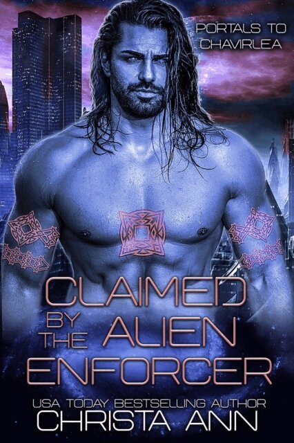 Christa Ann - Claimed by the Alien Enforcer, E-bok