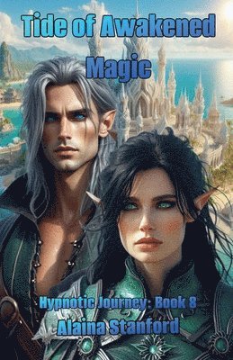 Kimbra Dellamano - Tide of Awakened Magic, Häftad