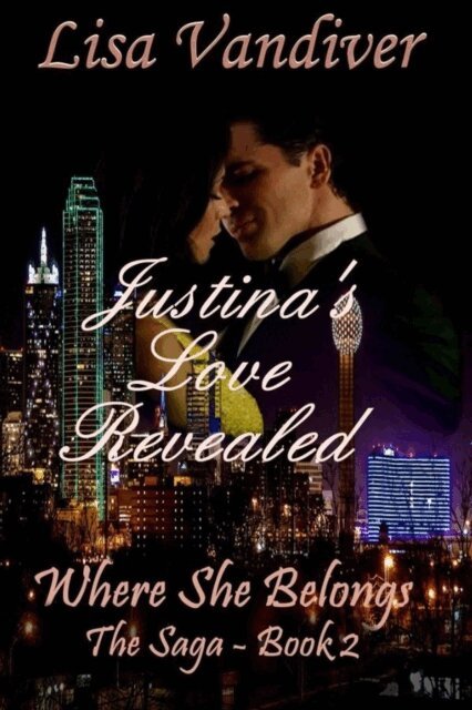 Lisa Vandiver - Justina's Love Revealed, E-bok
