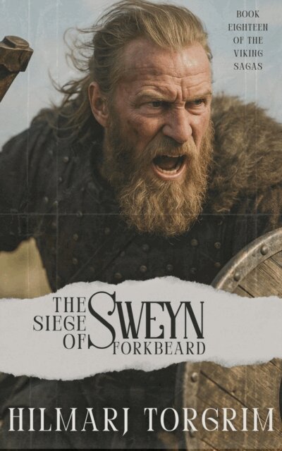 Hilmarj Torgrim - Siege of Sweyn Forkbeard, E-bok