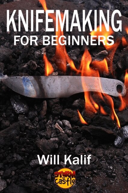 Will Kalif - Knifemaking for Beginners, E-bok. Tillgänglighet: Lägg i varukorg