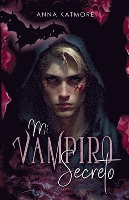Anna Katmore - Mi Vampiro Secreto, Häftad