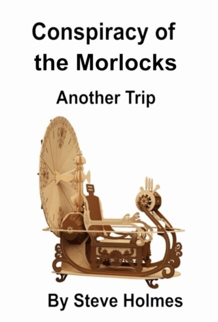 Kristen Holmes - Conspiracy of the Morlocks, E-bok
